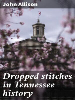 cover image of Dropped stitches in Tennessee history